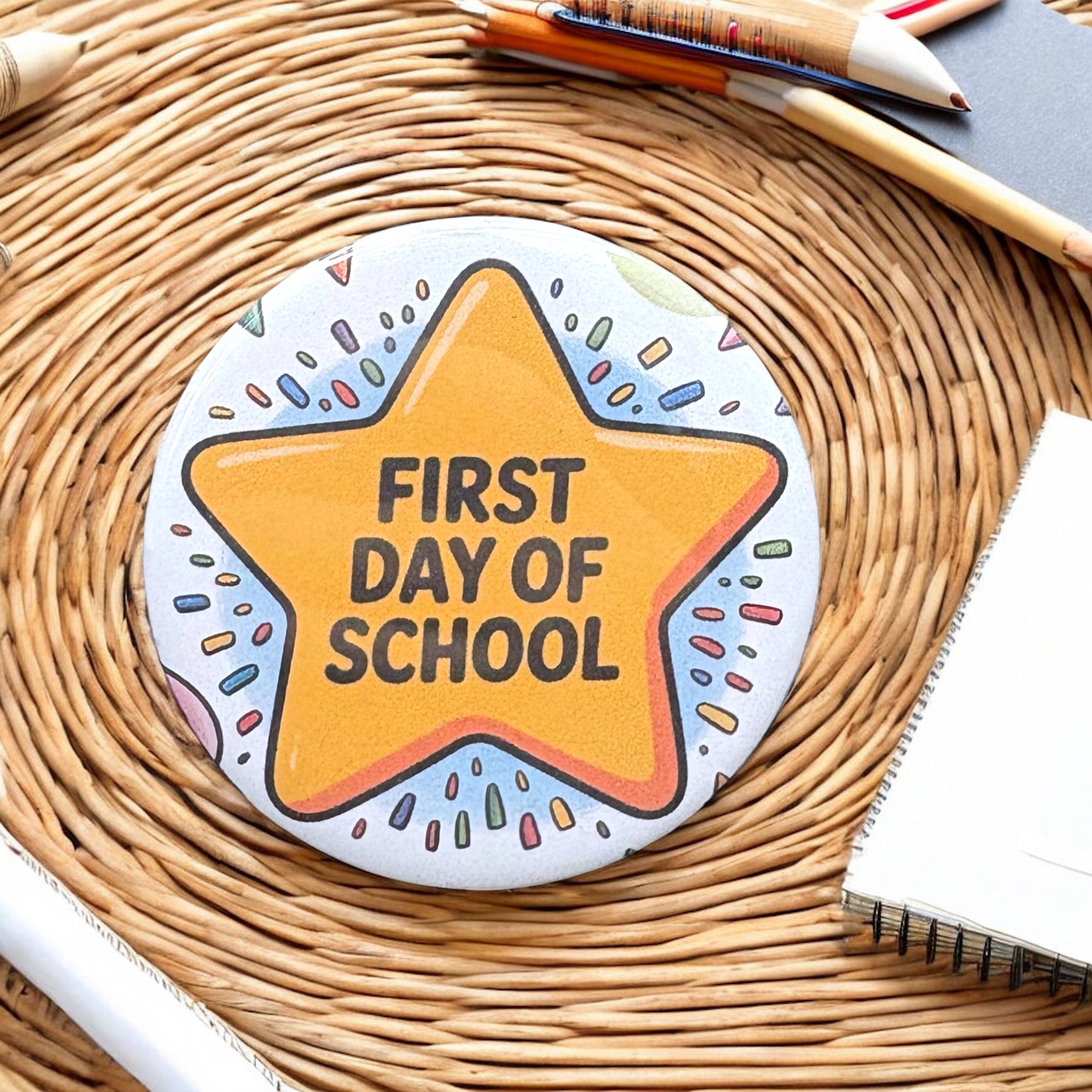 10 x First Day Of School Star Badges - Badge ONLY