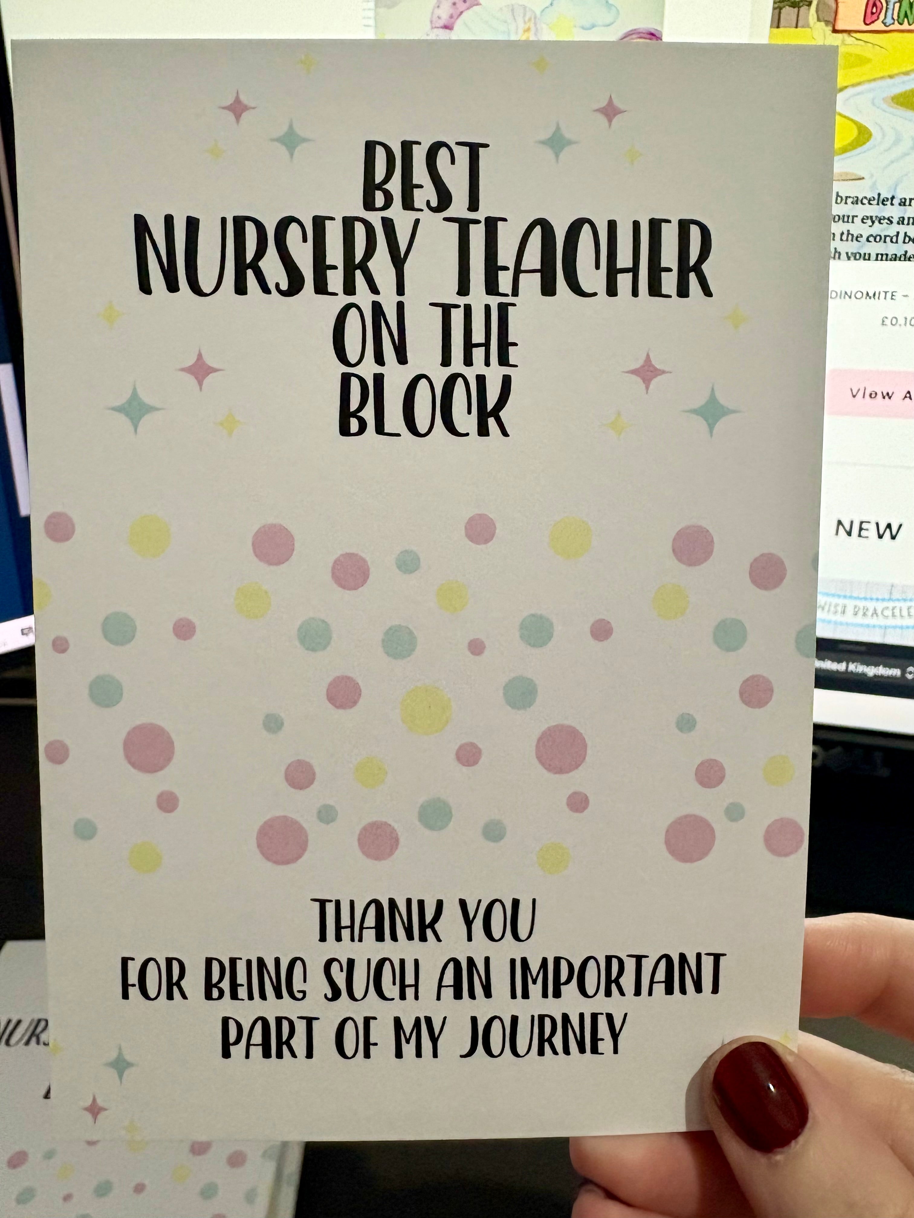 A6 Best Nursery Teacher On The Block - BACKING CARD ONLY