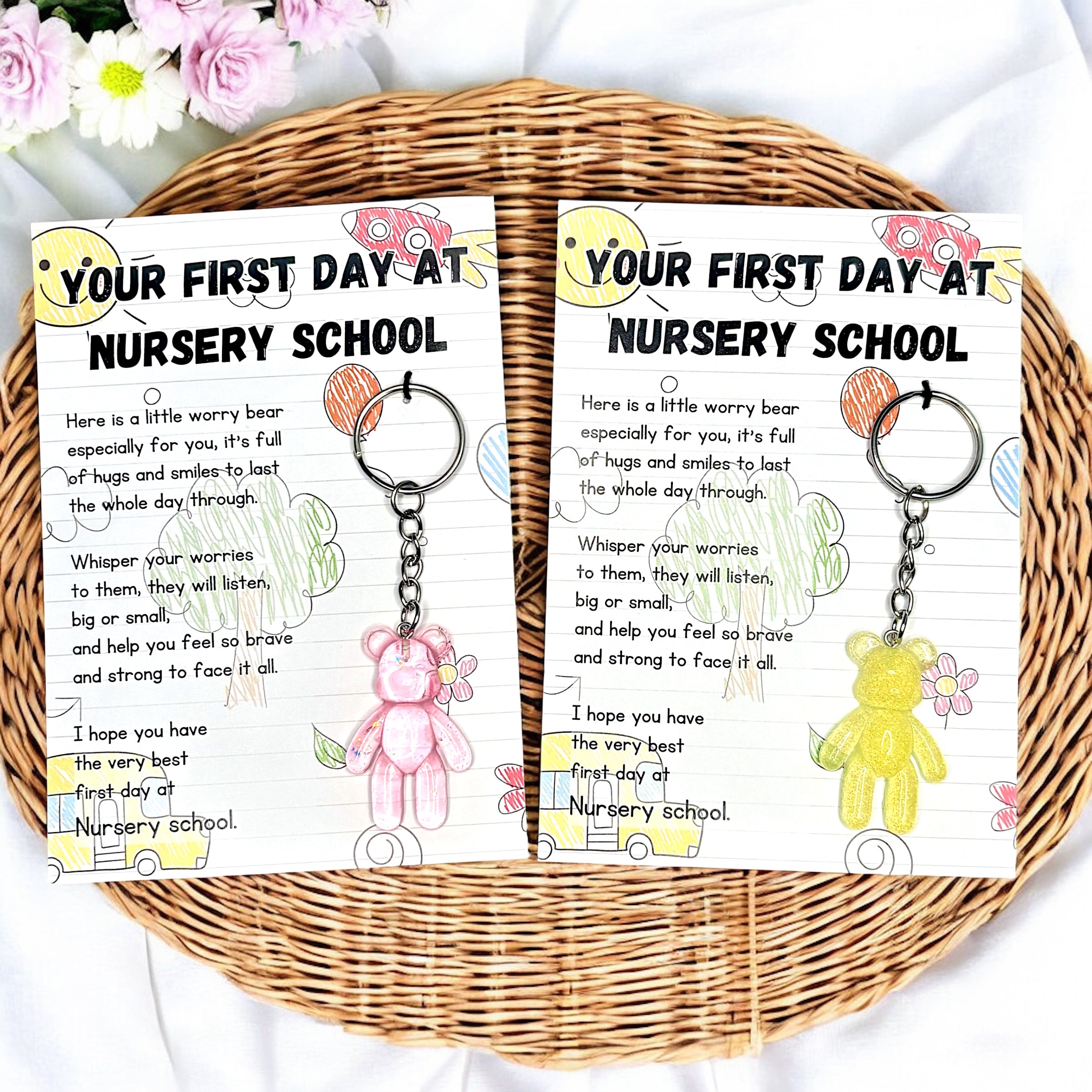 10 x Your First Day at Nursery - Bear Keyring - A6
