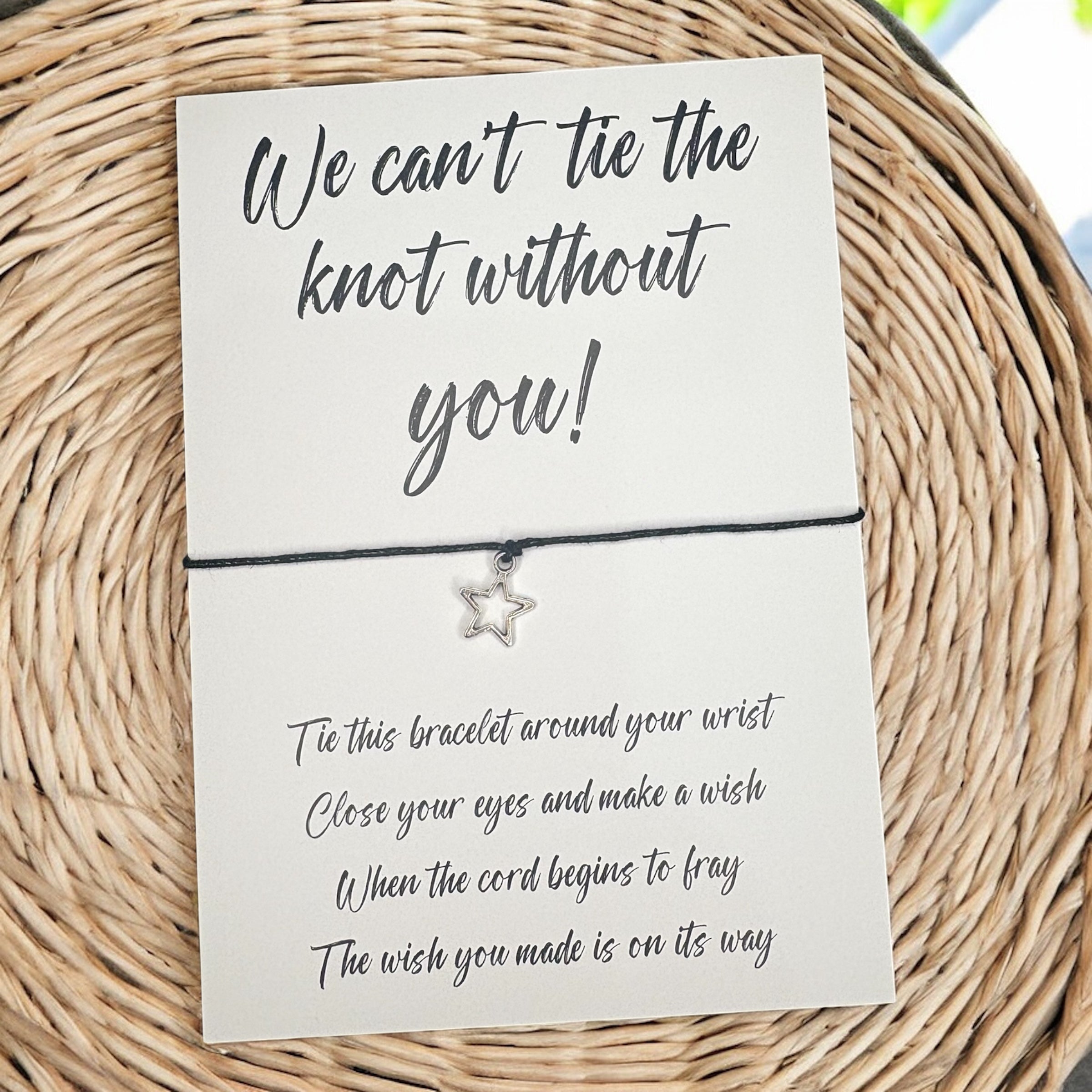 10 x We can't tie the knot without you! Bracelets