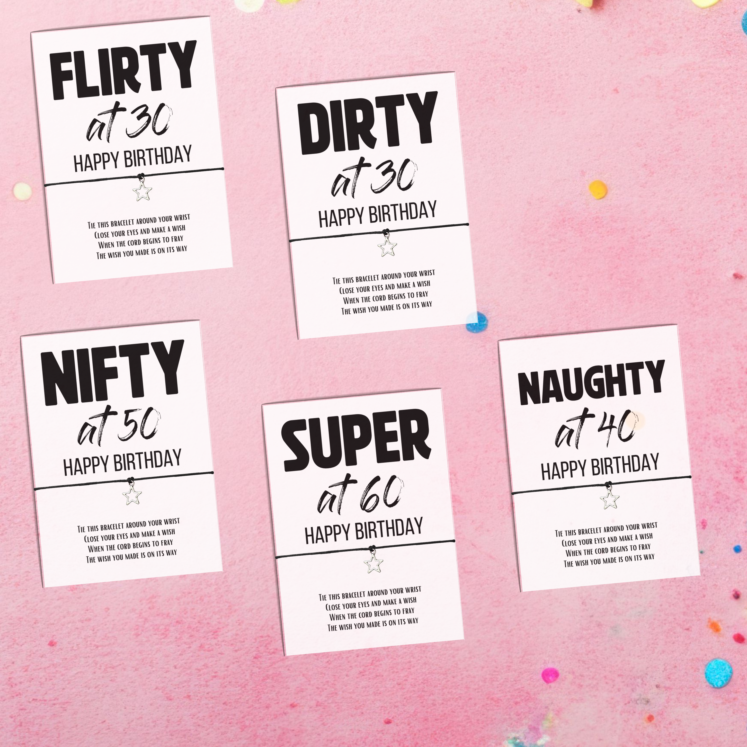 10 x '30, 40, 50, 60 Birthday Saying' Wish Bracelets - A6