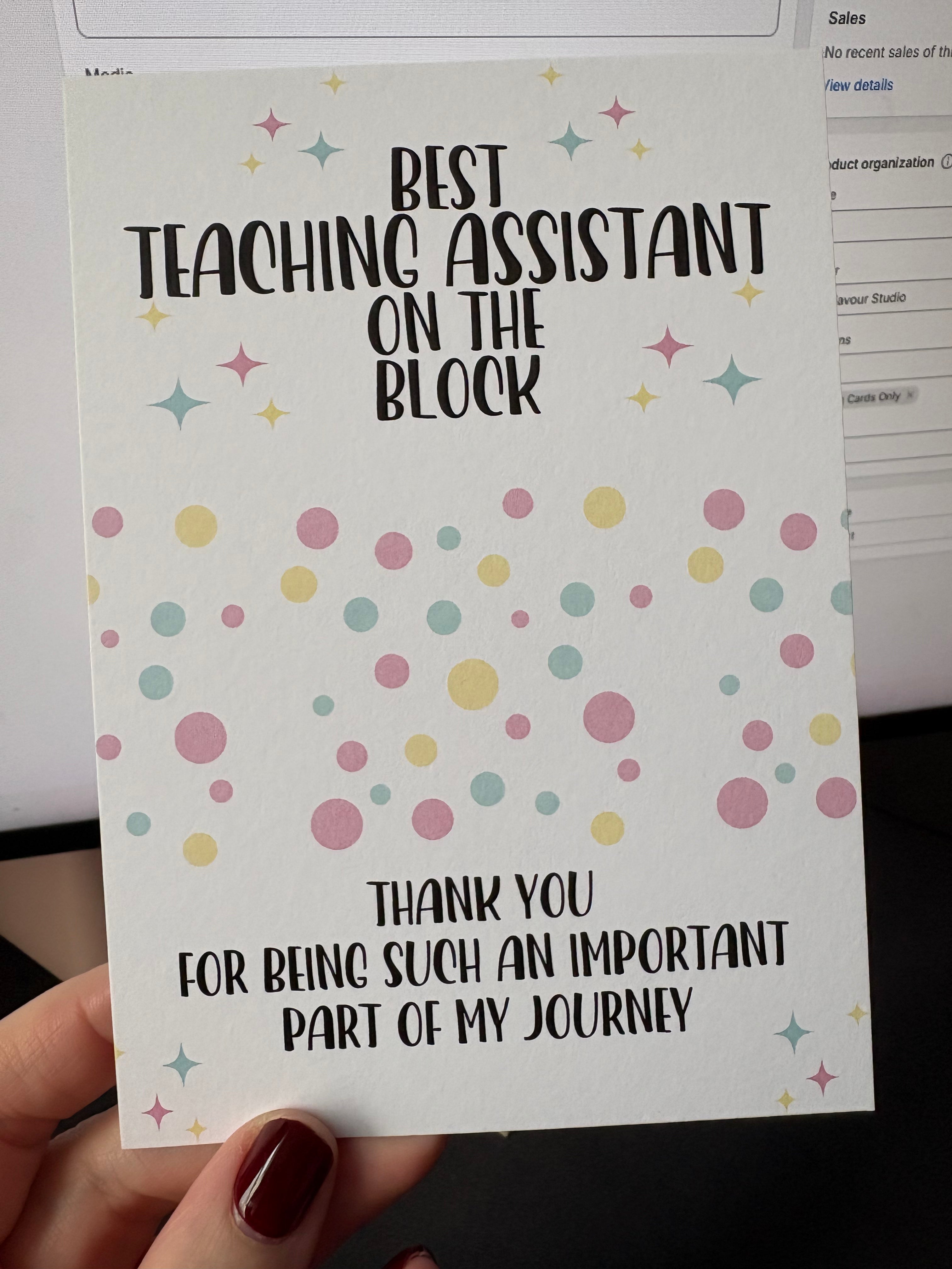 A6 Best Teaching Assistant On The Block - BACKING CARD ONLY