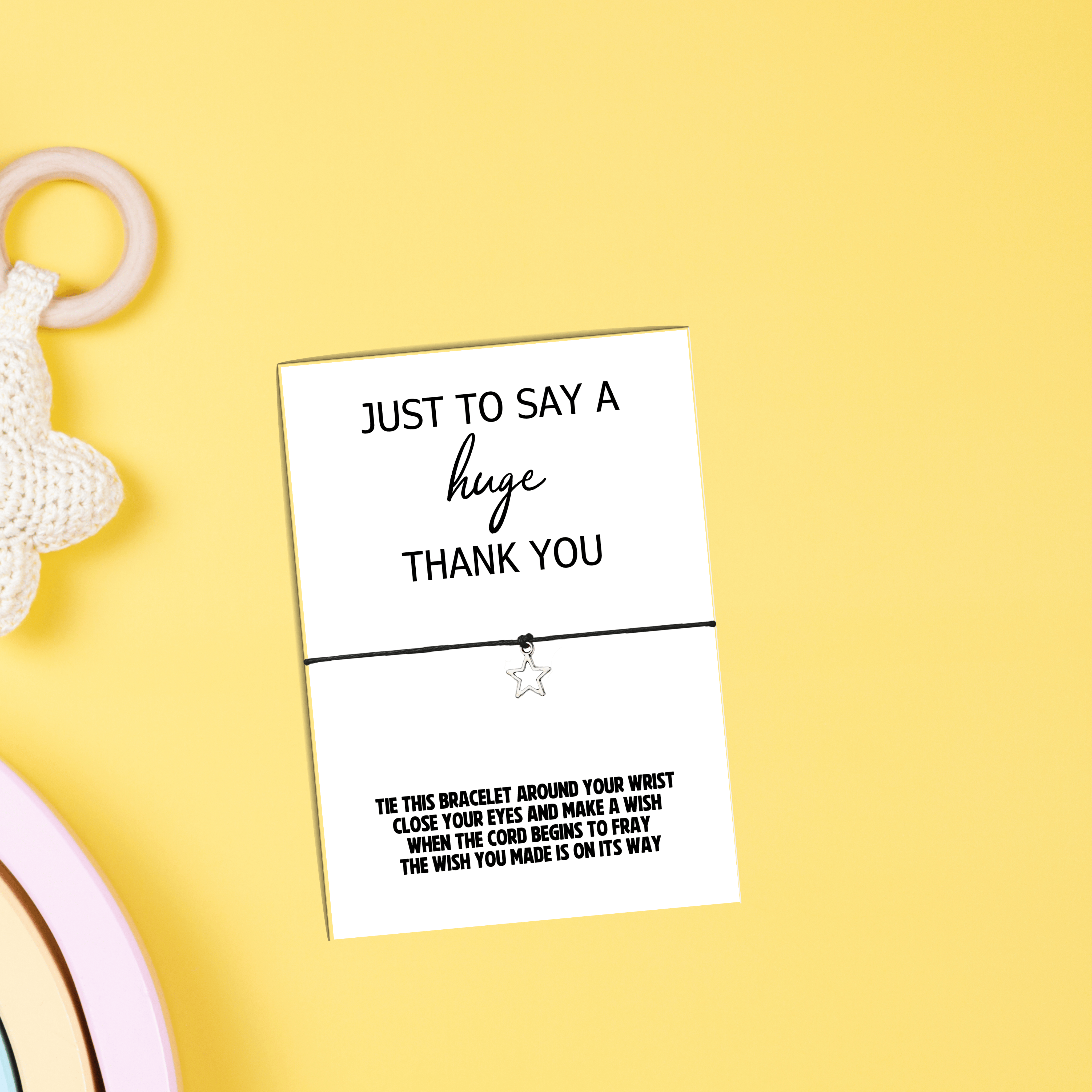 10 x 'Just to say a HUGE thank you' Wish Bracelets - A6